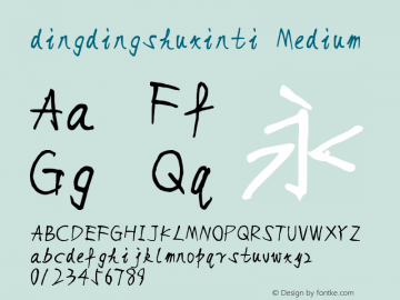 dingdingshuxinti Medium Version 1.00 February 22, 2017, initial release Font Sample