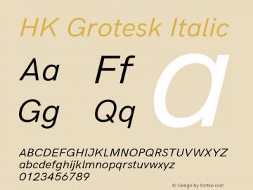 HK Grotesk Italic Version 1.045;PS 001.045;hotconv 1.0.88;makeotf.lib2.5.64775图片样张