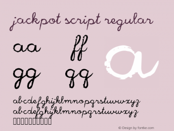 Jackpot Script Regular Version 1.001;Fontself Maker 1.1.0 Font Sample