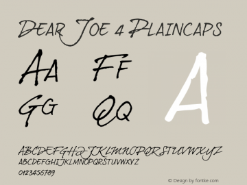 Dear Joe 4 Plaincaps Version 1.005 Font Sample