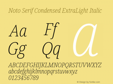 Noto Serif Condensed ExtraLight Italic Version 1.902图片样张