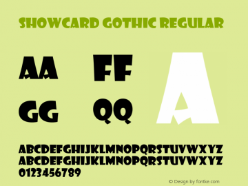 Showcard Gothic Regular 001.000 Font Sample