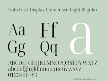 Noto Serif Display Condensed Light Regular Version 1.901图片样张