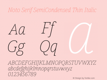 Noto Serif SemiCondensed Thin Italic Version 1.902图片样张