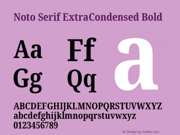 Noto Serif ExtraCondensed Bold Version 1.903 Font Sample