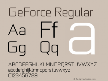 GeForce Regular Version 1.00 March 4, 2017, initial release Font Sample