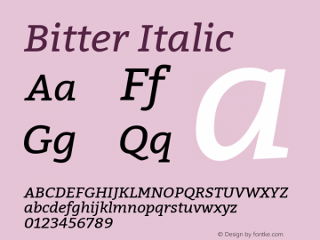 Bitter Italic Version 2.000;PS 002.000;hotconv 1.0.88;makeotf.lib2.5.64775; ttfautohint (v1.4.1) Font Sample