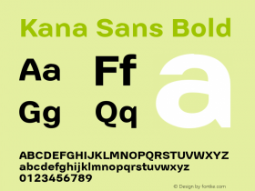 Kana Sans Bold Version 3.00 Font Sample