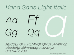 Kana Sans Light Italic Version 3.00 Font Sample