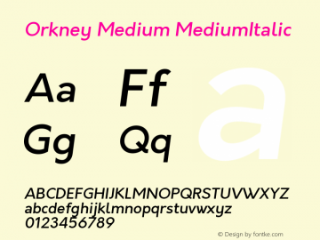 Orkney Medium MediumItalic 1.0; ttfautohint (v1.5) Font Sample