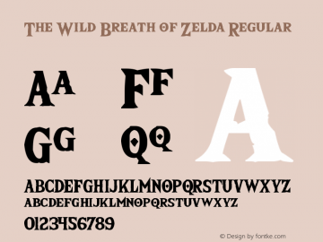 The Wild Breath of Zelda Regular Version 1.00 March 8, 2017, initial release Font Sample