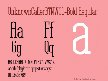 UnknownCallerBTNW01-Bold Regular Version 1.00 Font Sample