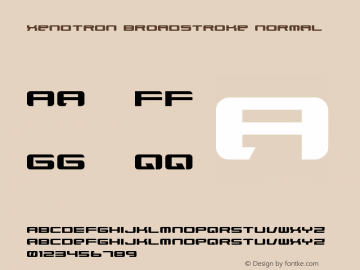 Xenotron Broadstroke Normal 1.0 Wed Jul 16 20:18:59 1997 Font Sample