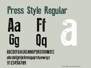 Press Style Regular Version 1.00 March 10, 2017, initial release Font Sample