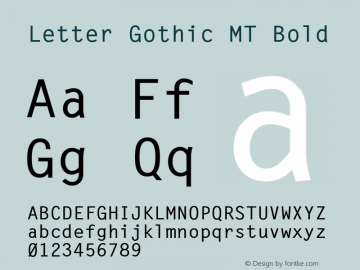 Letter Gothic MT Bold Version 2.0 - July 14, 1995 Font Sample