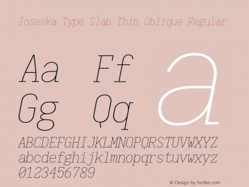 Iosevka Type Slab Thin Oblique Regular 1.11.2; ttfautohint (v1.6)图片样张