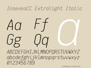 IosevkaCC Extralight Italic 1.11.3; ttfautohint (v1.6) Font Sample