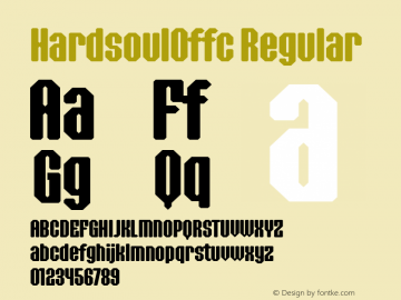 HardsoulOffc Regular Version 7.504 Font Sample