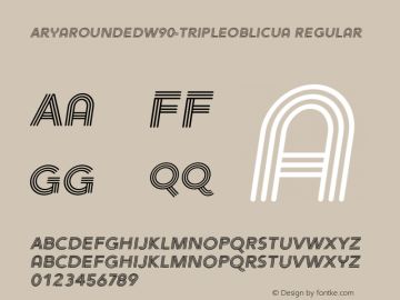 AryaRoundedW90-TripleOblicua Regular Version 1.00 Font Sample