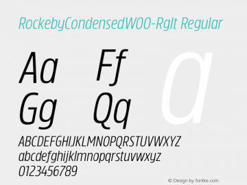 RockebyCondensedW00-RgIt Regular Version 1.00 Font Sample