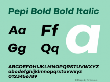 Pepi Bold Bold Italic Version 1.000 Font Sample