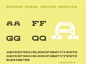 Kicking Horse Grunge Regular Version 1.000;PS 001.000;hotconv 1.0.88;makeotf.lib2.5.64775 Font Sample