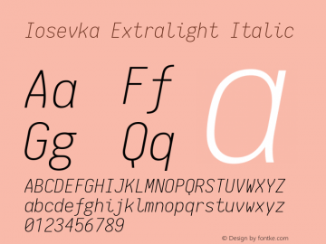 Iosevka Extralight Italic 1.11.4; ttfautohint (v1.6)图片样张