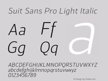 Suit Sans Pro Light Italic Version 1.000;PS 001.001;hotconv 1.0.56图片样张