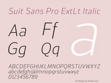 Suit Sans Pro ExtLt Italic Version 1.000;PS 001.001;hotconv 1.0.56 Font Sample