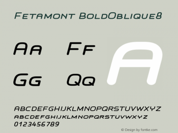 Fetamont BoldOblique8 Version 001.001图片样张