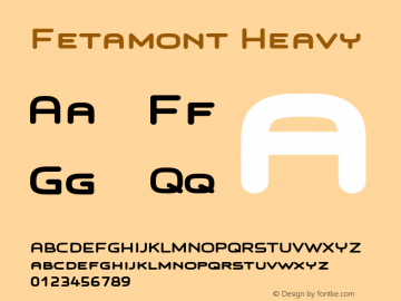 Fetamont Heavy Version 001.001 Font Sample