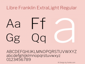 Libre Franklin ExtraLight Regular Version 1.003;PS 001.003;hotconv 1.0.88;makeotf.lib2.5.64775; ttfautohint (v1.4.1)图片样张