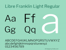 Libre Franklin Light Regular Version 1.003;PS 001.003;hotconv 1.0.88;makeotf.lib2.5.64775; ttfautohint (v1.4.1) Font Sample