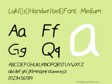 Luki_s_Handwrited_Font Medium Version 001.000 Font Sample