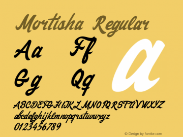 Mortisha Regular 001.000 Font Sample