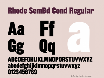 Rhode SemBd Cond Regular 001.000 Font Sample