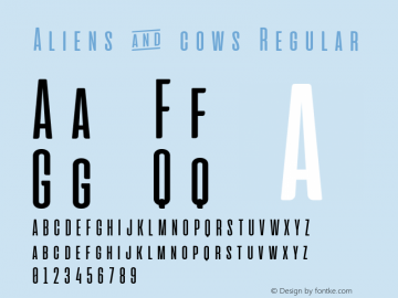 Aliens & cows Regular Version 2.011 Font Sample