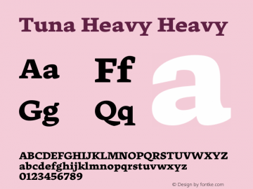 Tuna Heavy Heavy Version 8.000; Font Sample