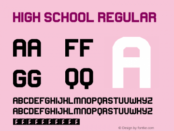 High School Regular Version 1.0 Font Sample