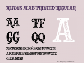 Alfons Slab Printed Regular Version 1.000;PS 001.000;hotconv 1.0.88;makeotf.lib2.5.64775 Font Sample