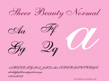 Sheer Beauty Normal 1.0 Tue Jul 19 19:42:21 1994 Font Sample