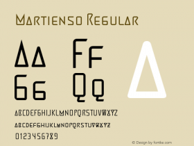 Martienso Regular Version 1.00 March 18, 2017, initial release Font Sample
