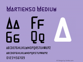Martienso Medium Version 1.00 March 18, 2017, initial release Font Sample