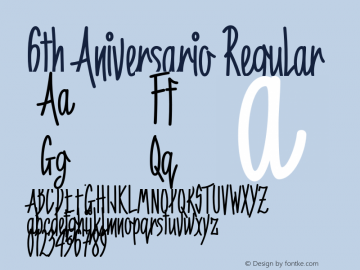 6th Aniversario Regular Version Pro 1.492 Font Sample