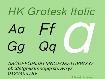 HK Grotesk Italic Version 1.045;PS 001.045;hotconv 1.0.88;makeotf.lib2.5.64775 Font Sample