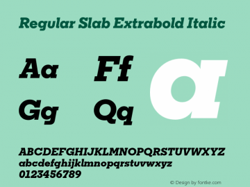 Regular Slab Extrabold Italic Version 1.0; ttfautohint (v1.4)图片样张