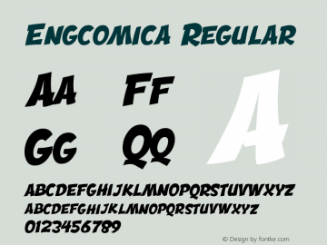 Engcomica Regular Version 1.0  Font Sample