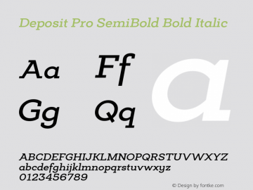 Deposit Pro SemiBold Bold Italic Version 1.000图片样张
