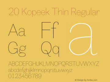 20 Kopeek Thin Regular Version 1.000 Font Sample