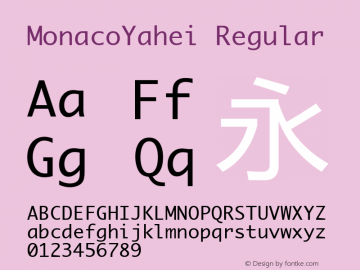 MonacoYahei Regular Macromedia Fontographer 4.1.5 17/5/97 Font Sample
